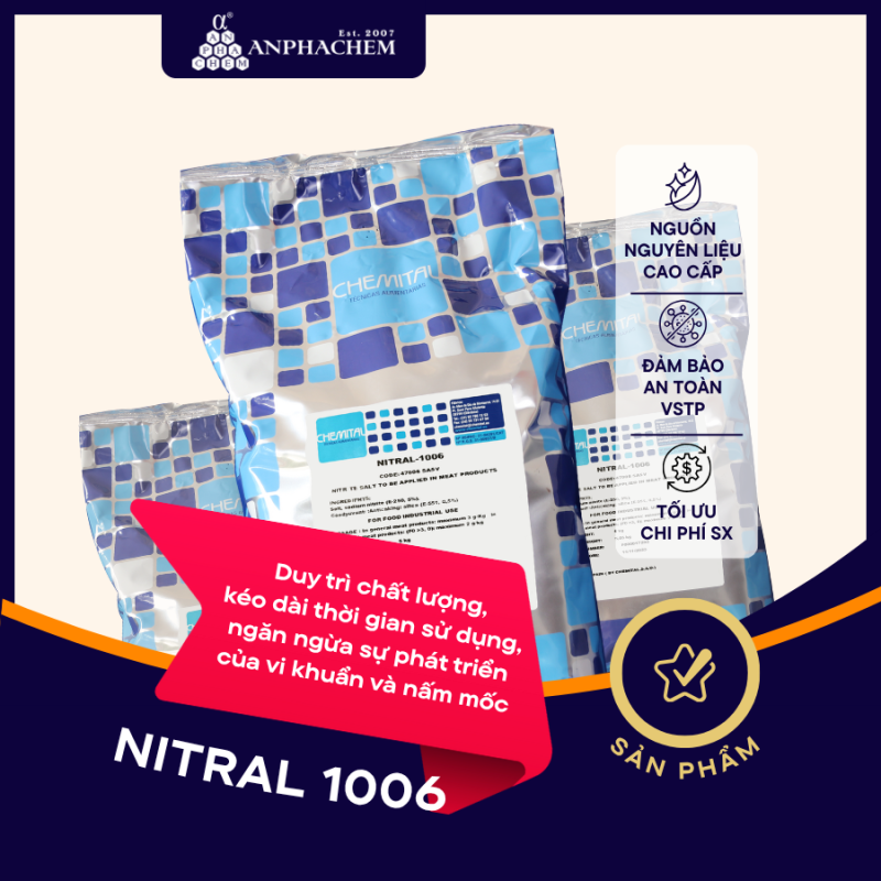 CHẤT BẢO QUẢN THỊT CHẾ BIẾN - NITRAL 1006 CHẤT BẢO QUẢN THỊT CHẾ BIẾN - NITRAL 1006